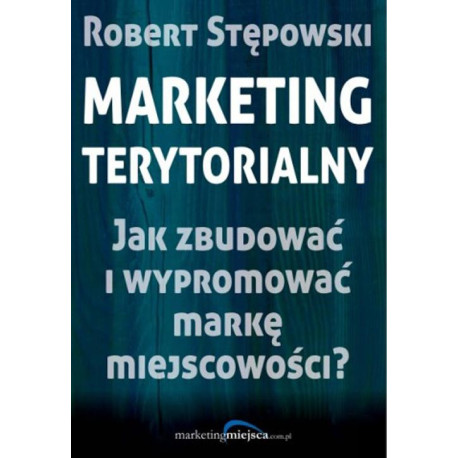 Marketing terytorialny [E-Book] [mobi]
