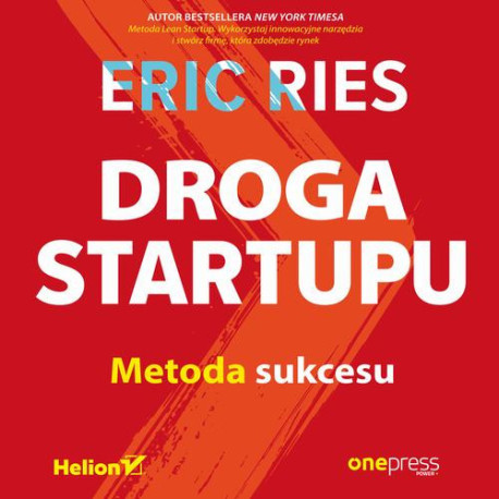 Droga Startupu. Metoda sukcesu [Audiobook] [mp3]