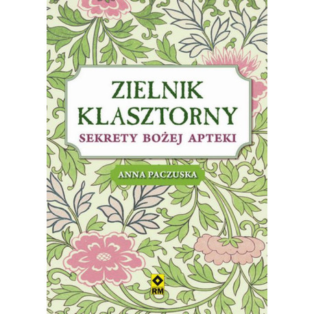 Zielnik klasztorny [E-Book] [pdf]