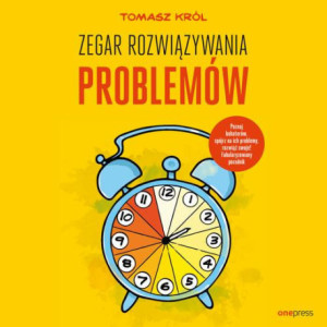 Zegar Rozwiązywania Problemów [Audiobook] [mp3]