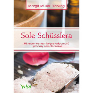 Sole Schusslera. Minerały wzmacniające odporność [E-Book] [pdf]