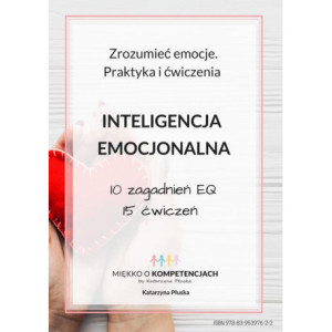 Inteligencja emocjonalna. Zrozumieć emocje. Praktyka i ćwiczenia [E-Book] [pdf]