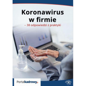 Koronawirus w firmie – 38 odpowiedzi na pytania pracodawców [E-Book] [pdf]