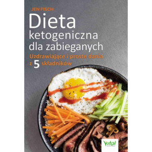 Dieta ketogeniczna dla zabieganych. Uzdrawiające i proste dania z 5 składników [E-Book] [mobi]
