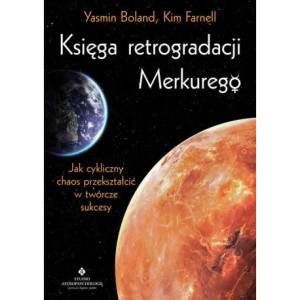 Księga retrogradacji Merkurego. Jak cykliczny chaos przekształcić w twórcze sukcesy [E-Book] [epub]