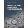 Bioindykacyjne aspekty osadu czynnego w oczyszczaniu ścieków [E-Book] [pdf]