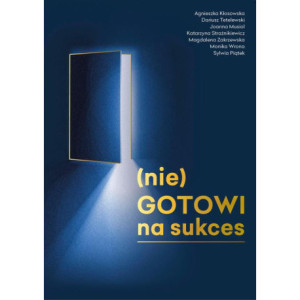 (nie)GOTOWI na Sukces [E-Book] [pdf]