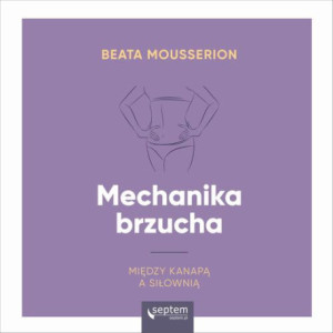 Mechanika brzucha [Audiobook] [mp3]