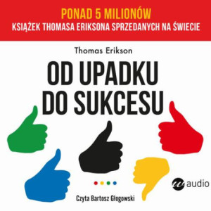 Od upadku do sukcesu [Audiobook] [mp3]