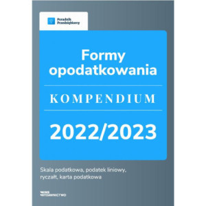 Formy opodatkowania. Kompendium 2022/2023 [E-Book] [pdf]