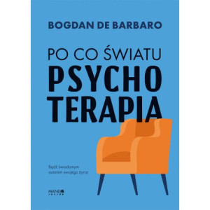 Po co światu psychoterapia [E-Book] [epub]