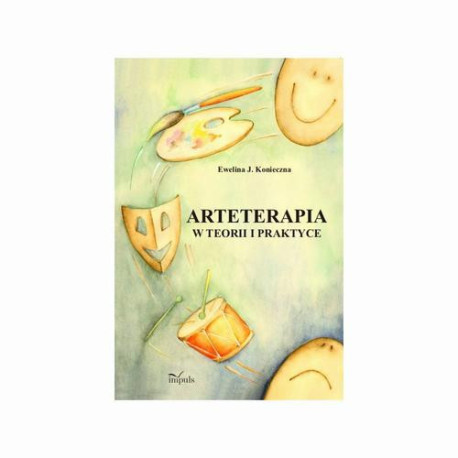 Arteterapia w teorii i praktyce [E-Book] [pdf]