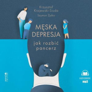 Męska depresja [Audiobook] [mp3]
