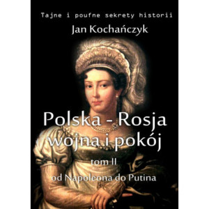 Polska-Rosja wojna i pokój. Tom 2. [E-Book] [mobi]
