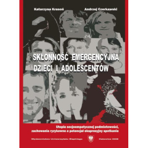 Skłonność emergencyjna dzieci i adolescentów [E-Book] [pdf]