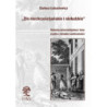 „Zło niechrześcijańskie i nieludzkie” Historia dzieciobójstwa i inne szkice z dziejów codzienności [E-Book] [pdf]