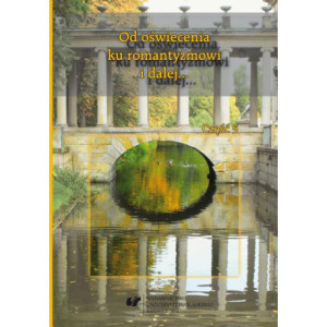 Od oświecenia ku romantyzmowi i dalej... Autorzy - dzieła - czytelnicy. Cz. 5 [E-Book] [pdf]