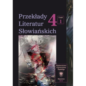 Przekłady Literatur Słowiańskich. T. 4. Cz. 1 Stereotypy w przekładzie artystycznym [E-Book] [pdf]