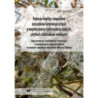 Relacje między zespołami szczątków karpologicznych a współczesną roślinnością małych, płytkich zbiorników wodnych [E-Book] [pdf]