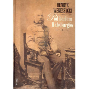 Pod berłem Habsburgów [E-Book] [mobi]