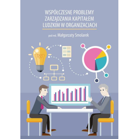 Współczesne problemy zarządzania kapitałem ludzkim w organizacjach [E-Book] [pdf]