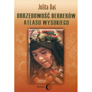 Obrzędowość Berberów Atlasu Wysokiego [E-Book] [mobi]