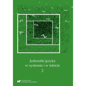 Jednostki języka w systemie i w tekście 2 [E-Book] [pdf]