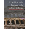 Il conflitto nella lingua e nella cultura italiana analisi, interpretazioni, prospettive [E-Book] [pdf]