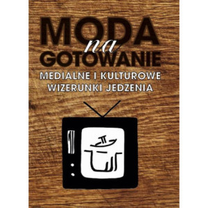 Moda na gotowanie [E-Book] [mobi]