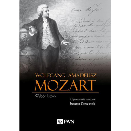 Wolfgang Amadeusz Mozart Wybór listów [E-Book] [epub]
