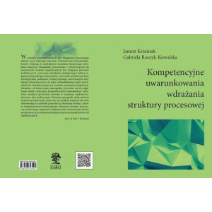 Kompetencyjne uwarunkowania wdrażania struktury procesowej [E-Book] [pdf]
