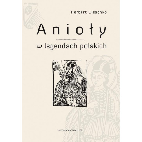 Anioły w legendach polskich [E-Book] [epub]