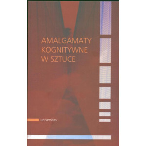 Amalgamaty kognitywne w sztuce [E-Book] [pdf]