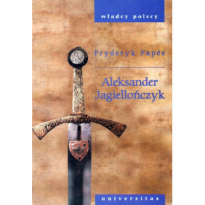 Aleksander Jagiellończyk [E-Book] [pdf]