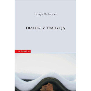 Dialogi z tradycją. Rozprawy i szkice historycznoliterackie [E-Book] [pdf]