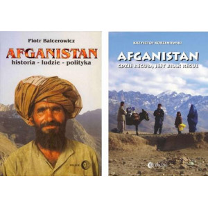 ZROZUMIEĆ AFGANISTAN Pakiet - Afganistan gdzie regułą jest brak reguł / Afganistan. Historia - ludzie - polityka [E-Book] [epub]