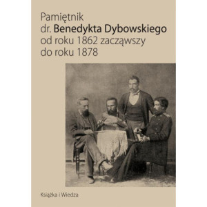 Pamiętnik dr. Benedykta Dybowskiego [E-Book] [pdf]