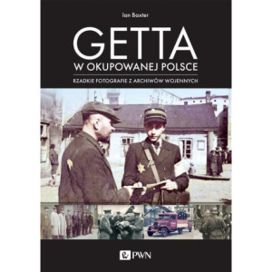 Getta w okupowanej Polsce [E-Book] [epub]