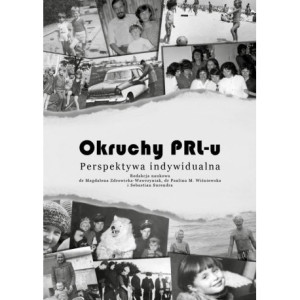 Okruchy PRL-u [E-Book] [pdf]