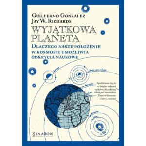 Wyjątkowa planeta. Dlaczego nasze położenie w Kosmosie umożliwia odkrycia naukowe [E-Book] [pdf]