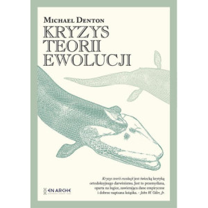 Kryzys teorii ewolucji [E-Book] [mobi]