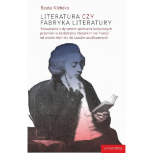 Literatura czy fabryka literatury [E-Book] [pdf]