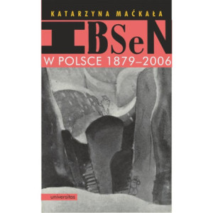 Ibsen w Polsce 1879-2006 [E-Book] [epub]