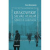 Krakowskie silvae rerum – szkice o ludziach [E-Book] [pdf]