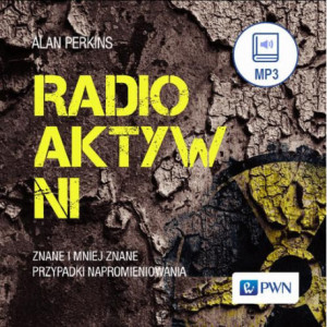 Radioaktywni [Audiobook] [mp3]