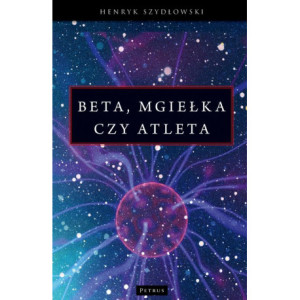 Beta, Mgiełka czy Atleta? [E-Book] [pdf]