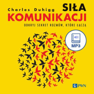 Siła komunikacji [Audiobook] [mp3]