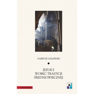 Jezuici wobec tradycji średniowiecznej [E-Book] [pdf]