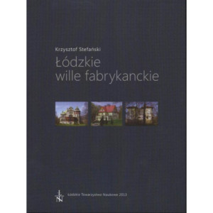 Łódzkie wille fabrykanckie [E-Book] [pdf]