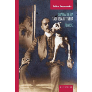 Dramaturgia Tadeusza Rittnera Rewizje [E-Book] [epub]